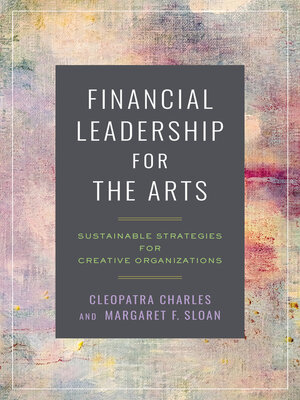 cover image of Financial Leadership for the Arts